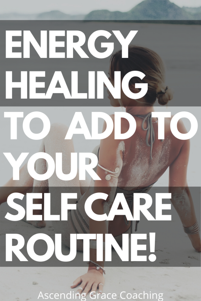 How to add energy healing to your self care routine