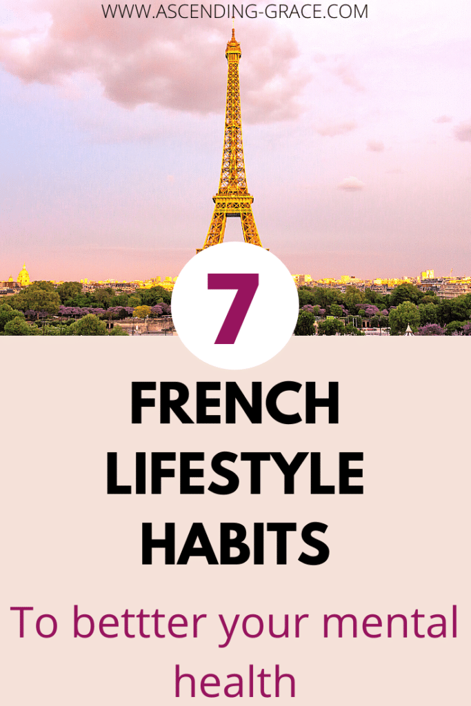 French lifestyle habits, improve mental health, mindset shift, French tips, 